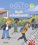 Bulli e bullizzati libro