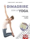 Dimagrire con lo yoga libro