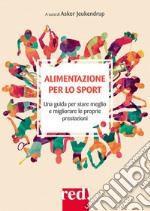 Alimentazione per lo sport libro