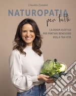 Naturopatia per tutti