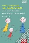 Come insegnare il galateo ai vostri bambini libro di Laniado Nessia