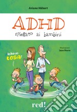 ADHD spiegato ai bambini