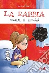 La rabbia spiegata ai bambini libro