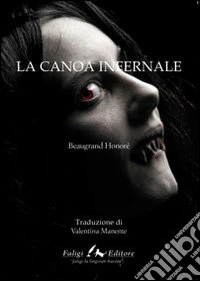 La canoa infernale libro