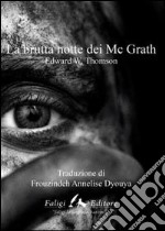 La brutta notte di McGrath libro