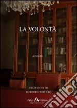 La volontà libro