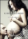 Il suo unico figlio libro