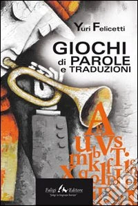 Giochi di parola e traduzione libro