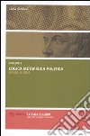 Logica metafisica politica. Hegel a Jena libro