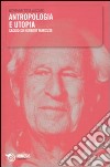 Antropologia e utopia. Saggio su Herbert Marcuse libro di Vaccaro G. Battista