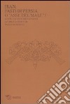 Iran: fasti di Persia o «asse del male»? libro di Panaino A. (cur.) Gariboldi A. (cur.) Ognibene P. (cur.)