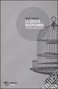 La Società disciplinare libro