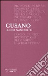 Il Dio nascosto libro di Cusano Niccolò Parinetto L. (cur.)