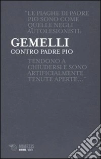 Contro padre Pio
