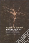 L'individuazione alla luce delle nozioni di forma e di informazione-Simondoniana libro