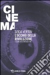 L'occhio della rivoluzione. Scritti dal 1922 al 1942 libro di Vertov Dziga Montani P. (cur.)