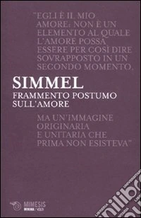 Frammento postumo sull'amore