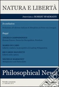 Philosophical news (2010). Vol. 1: Natura e libertà libro