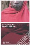 Rosso Africa libro