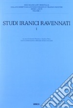 Studi iranici ravennati. Vol. 1 libro