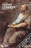 Relatività e fondamento. Saggio su Aristotele libro di Vander Fabio