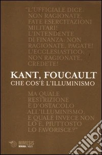 Che cos'è l'illuminismo? libro