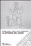 La sapienza del sogno libro di López Davide Zorzi Meneguzzo Loretta