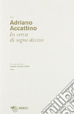 In cerca di segni divini libro