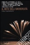 Il mito dell'università libro di Bonvecchio C. (cur.)