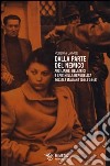 Dalla parte del nemico. Ausiliarie, delatrici e spie nella repubblica sociale italiana (1943-1945) libro