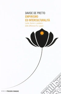 Empirismo e interculturalità. Locke, Hume e i problemi delle differenze fra i popoli