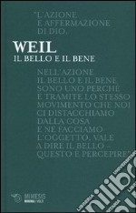 Il bello e il bene libro