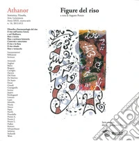 Athanor (2012-2013). Vol. 16: Figure del riso