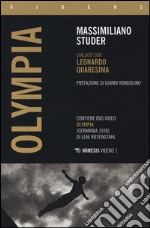 Olympia. Dialogo con Leonardo Quaresima. Con DVD