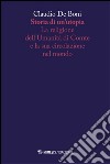 Storia di un'utopia. La religione dell'umanità di Comte e la sua circolazione nel mondo libro di De Boni Claudio