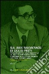 Il bios theoretikos di Giulio Preti libro