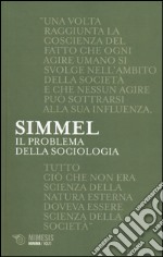 Il problema della sociologia libro