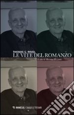 Le vite del romanzo libro