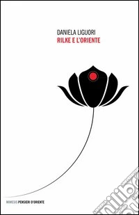 Rilke e l'Oriente