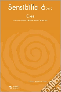 Sensibilia. Vol. 6: Cose libro