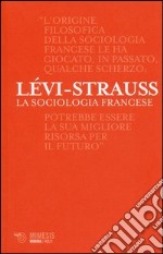 La sociologia francese libro