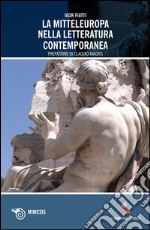 La mitteleuropa nella letteratura contemporanea libro