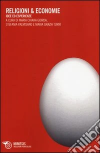 Religione & economie. Idee ed esperienze