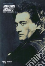 Antonin Artaud. Scritti sull'arte libro