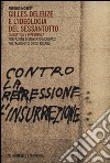Gilles Deleuze e l'ideologia del Sessantotto. Dialettica e differenza libro di Moretti Antonio