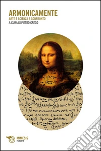 Armonicamente. Arte e scienza a confronto