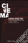 Cinema senza fine. Un viaggio cinefilo attraverso 25 film libro