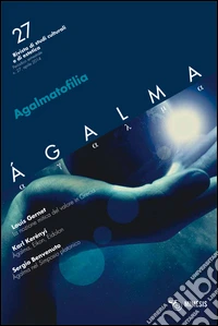 Ágalma. Vol. 27: Agalmatofilia libro