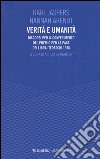 Verità e umanità. Discorsi per il conferimento del premio per la pace dei librai tedeschi 1958 libro