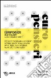 Europensieri. Un'altra Europa libro di Bonato B. (cur.)